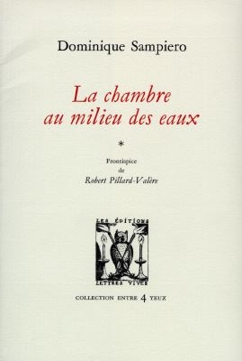 Chambre au milieu des eaux (La) - 