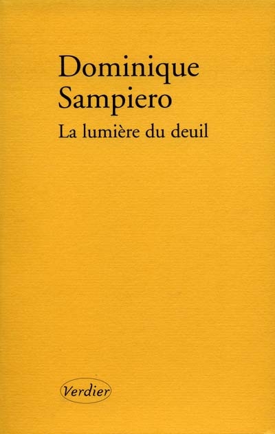 lumière du deuil (La) - 