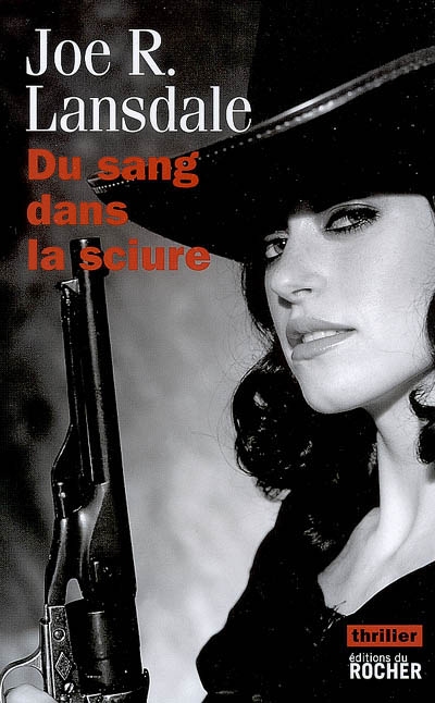 Du sang dans la sciure - 