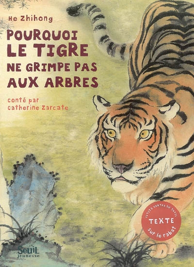 Pourquoi le tigre ne grimpe pas aux arbres ? - 