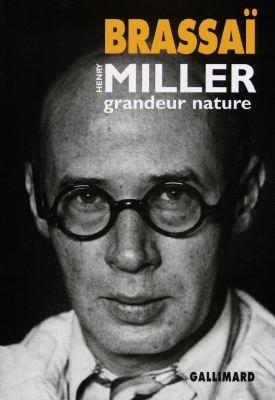 Henry Miller grandeur nature - 