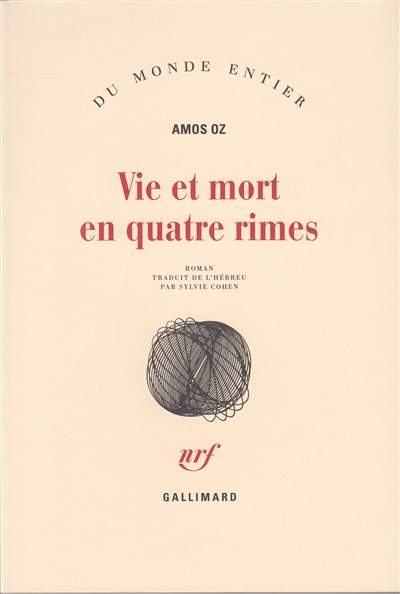 Vie et mort en quatre rimes - 