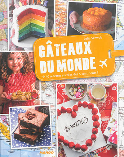 Gâteaux du monde - 