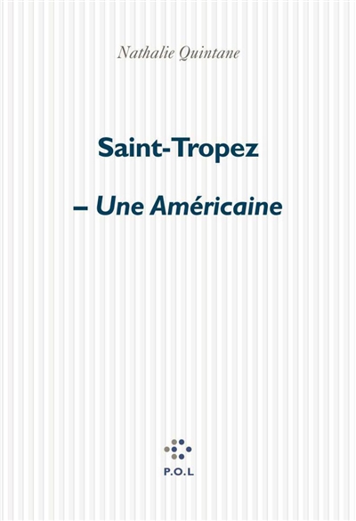 Saint-Tropez-Une Américaine - 