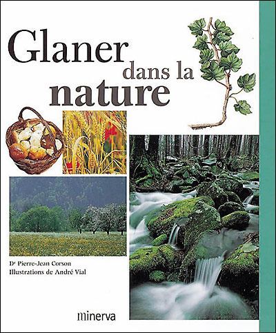 Glaner dans la nature - 