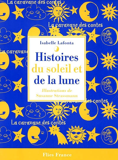 Histoires du soleil et de la lune - 