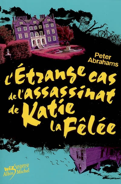 étrange cas de l'assassinat de Katie la Fêlée (L') - 