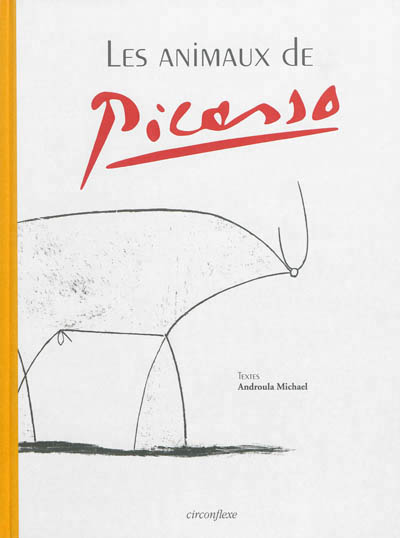 animaux de Picasso (Les) - 