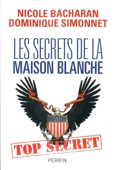 secrets de la Maison Blanche (Les) - 