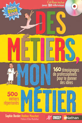 Des métiers, mon métier - 