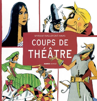 Coups de théâtre - 