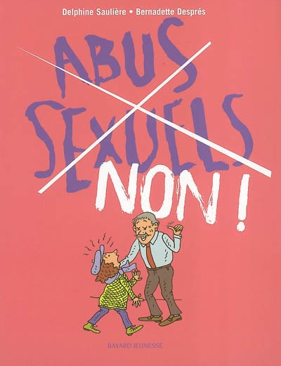 Abus sexuels, non ! - 