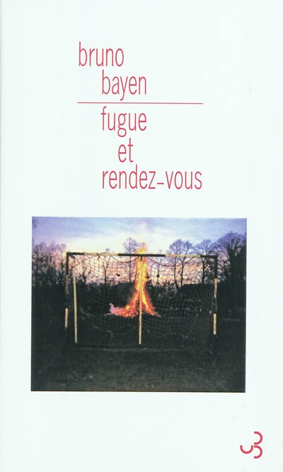 Fugue et rendez-vous - 