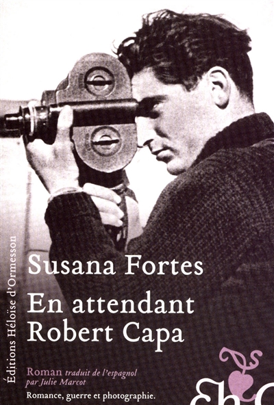 En attendant Robert Capa - 