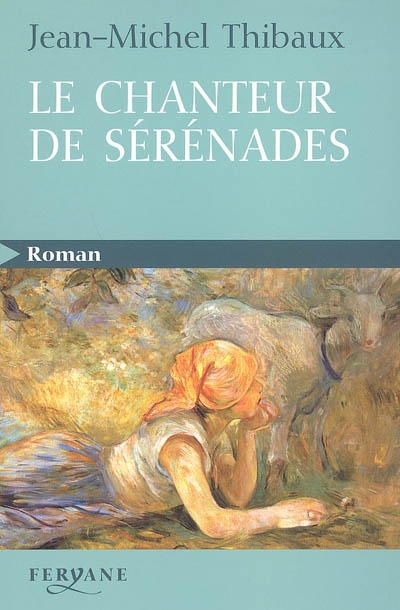 chanteur de sérénades (Le) - 