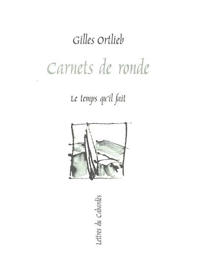 Carnets de ronde - 