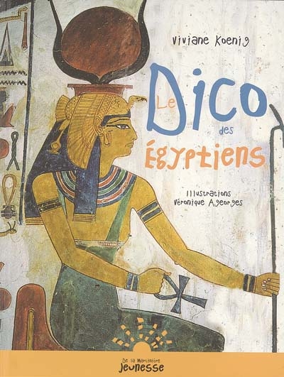 dico des Egyptiens (Le) - 