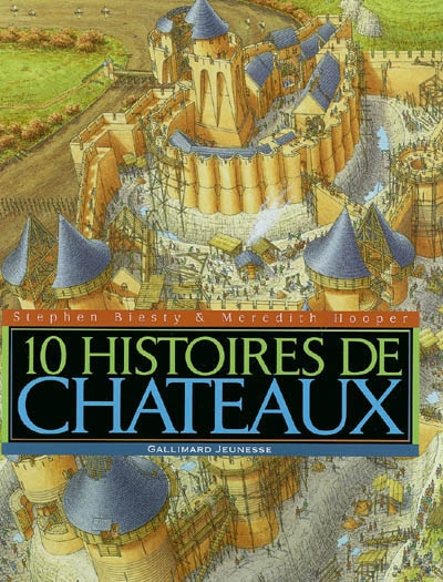 10 histoires de châteaux - 