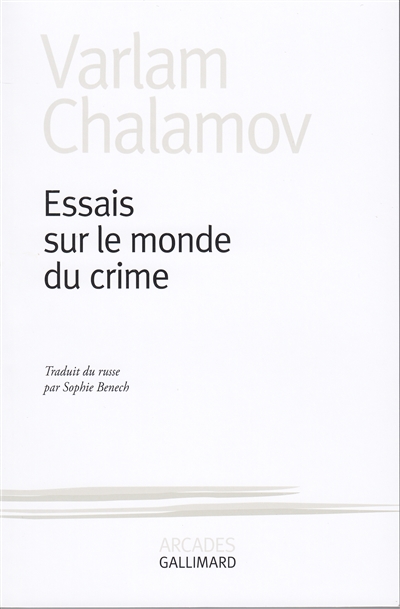 Essais sur le monde du crime - 