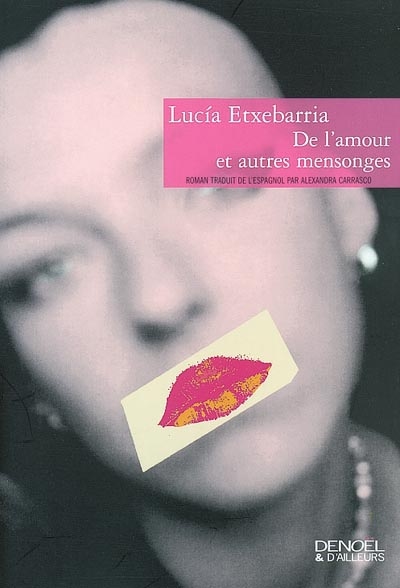 De l'amour et autres mensonges - 