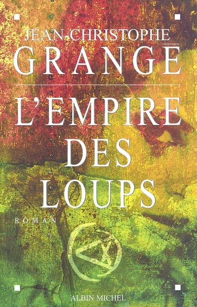 Empire des loups (L' ) - 