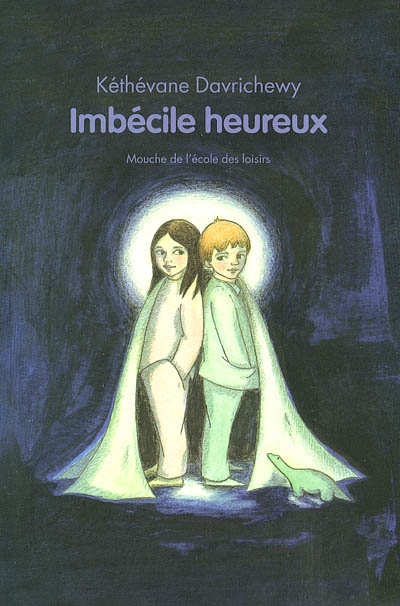 Imbécile heureux - 