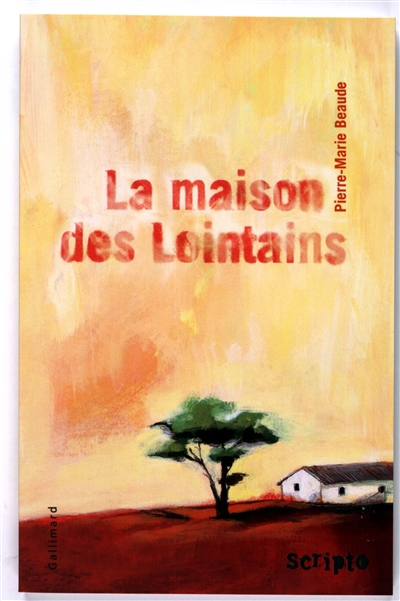 maison des lointains (La) - 