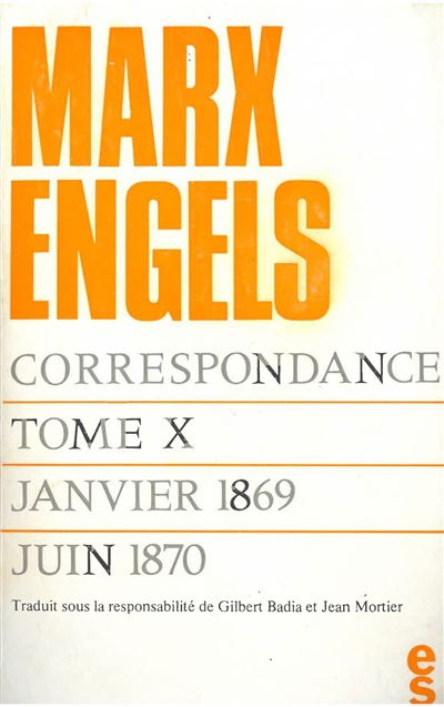 Correspondance 10 : janvier 1869 - juin 1870 - 