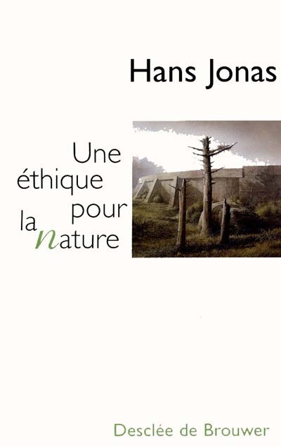 Une éthique pour la nature - 