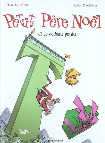 Petit Père Noël et le cadeau perdu - 