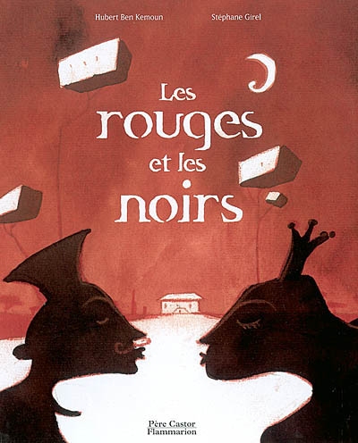 rouges et les noirs (Les ) - 