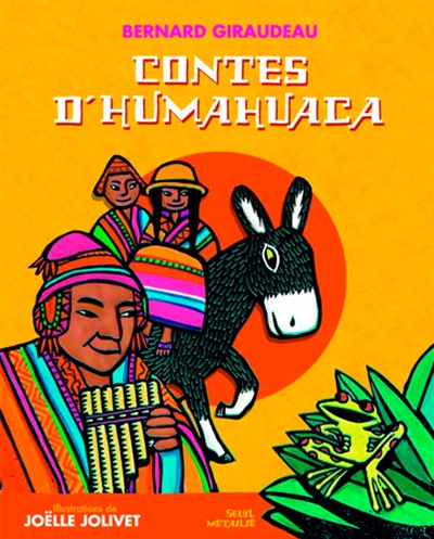 Contes d'Humahuaca - 