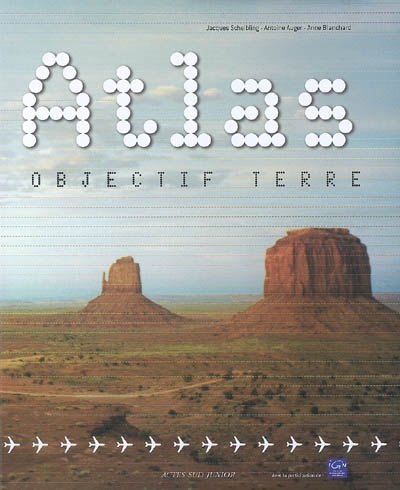 Atlas objectif Terre - 