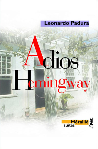 Adios Hemingway - 