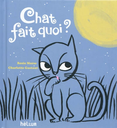 Chat fait quoi ? - 