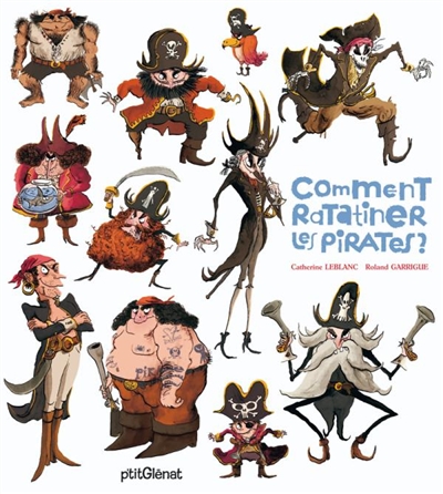 Comment ratatiner les pirates ? - 