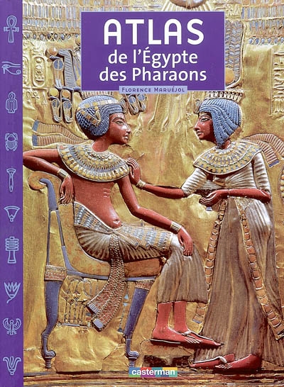 Atlas de l'Egypte des pharaons - 