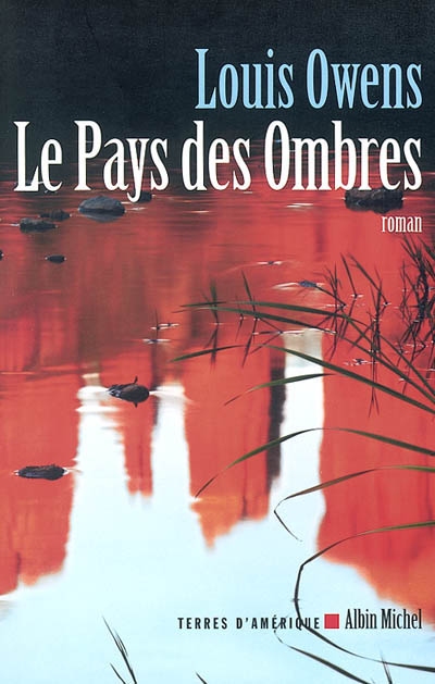 pays des ombres (Le) - 