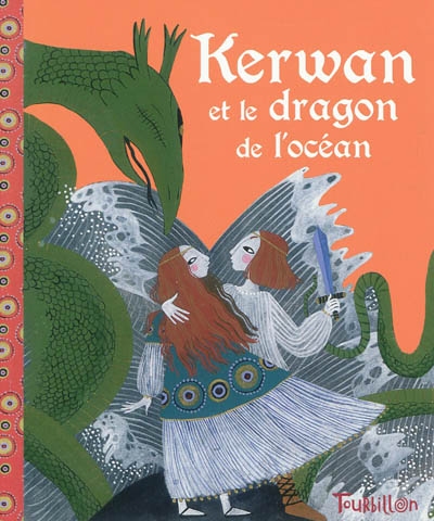 Kerwan et le dragon de l'océan - 