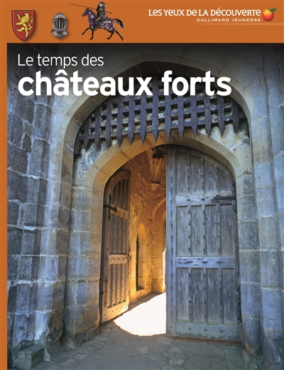 temps des châteaux forts (Le) - 