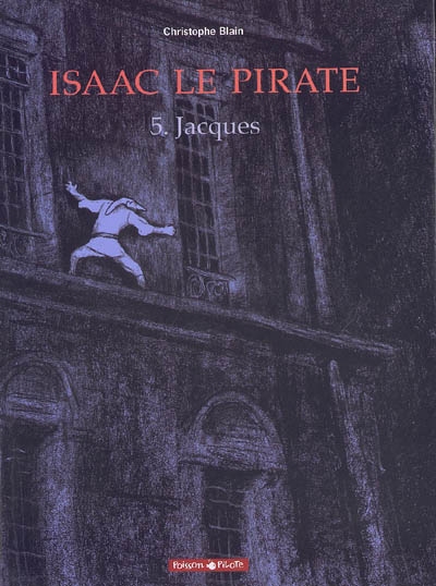 Isaac le pirate 5 : Jacques - 