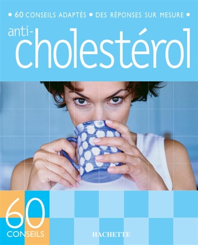 Anti-cholestérol - 