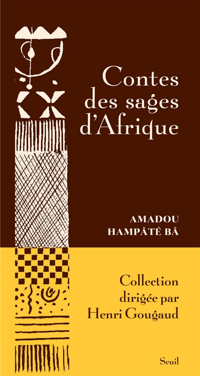 Contes des sages d'Afrique - 