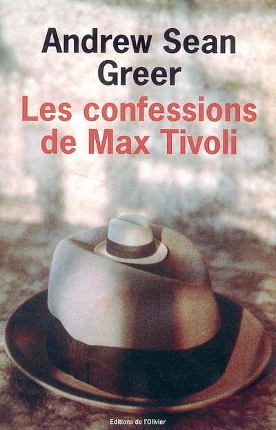 confessions de Max Tivoli (Les ) - 