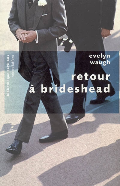 Retour à Brideshead - 