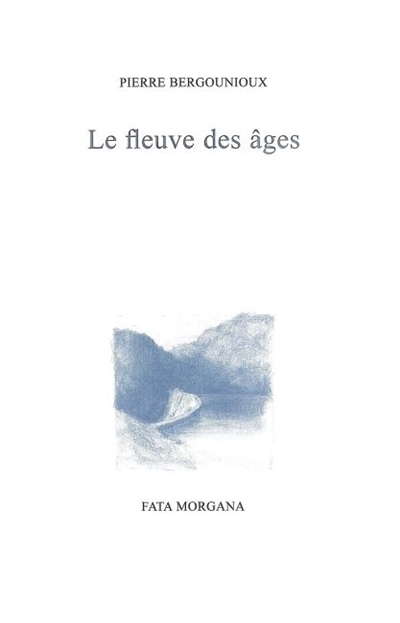 fleuve des âges (Le) - 