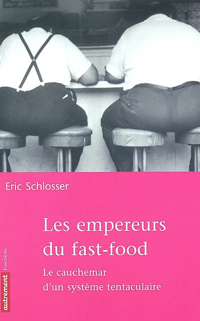 empereurs du fast-food (Les ) - 