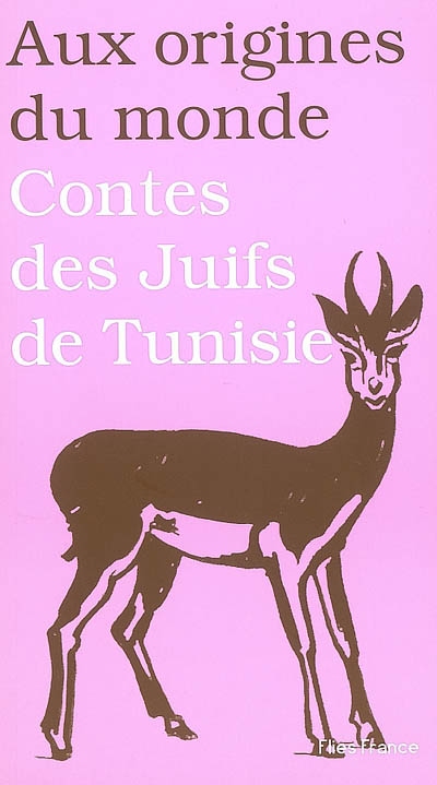 Contes des juifs de Tunisie - 