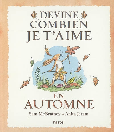 Devine combien je t'aime en automne - 