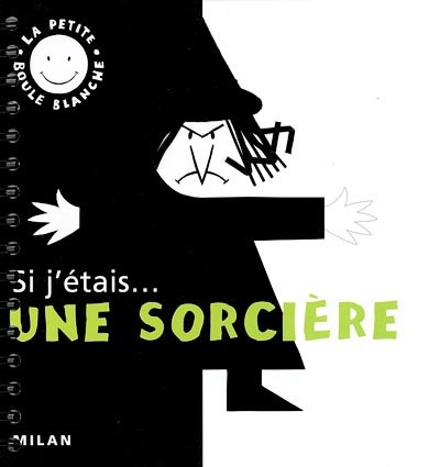 Si j'étais... une sorcière - 